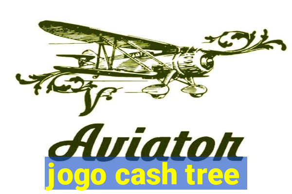 jogo cash tree